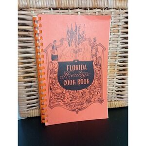 Florida Heritage Cookbook 1971 Women's Symphony Society Recipes Guide DMG Spiral